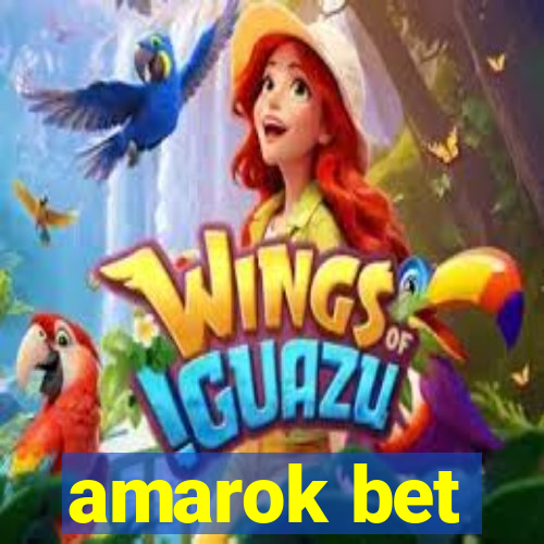 amarok bet